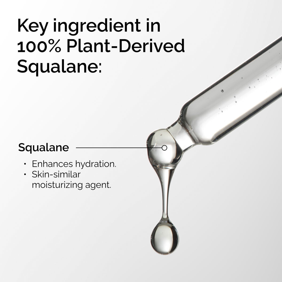 100-plant-derived-squalane-p0 FY25-D41247-ORD-Web-PDP-100-Plant-Sql-1x1-EN-2a.jpg