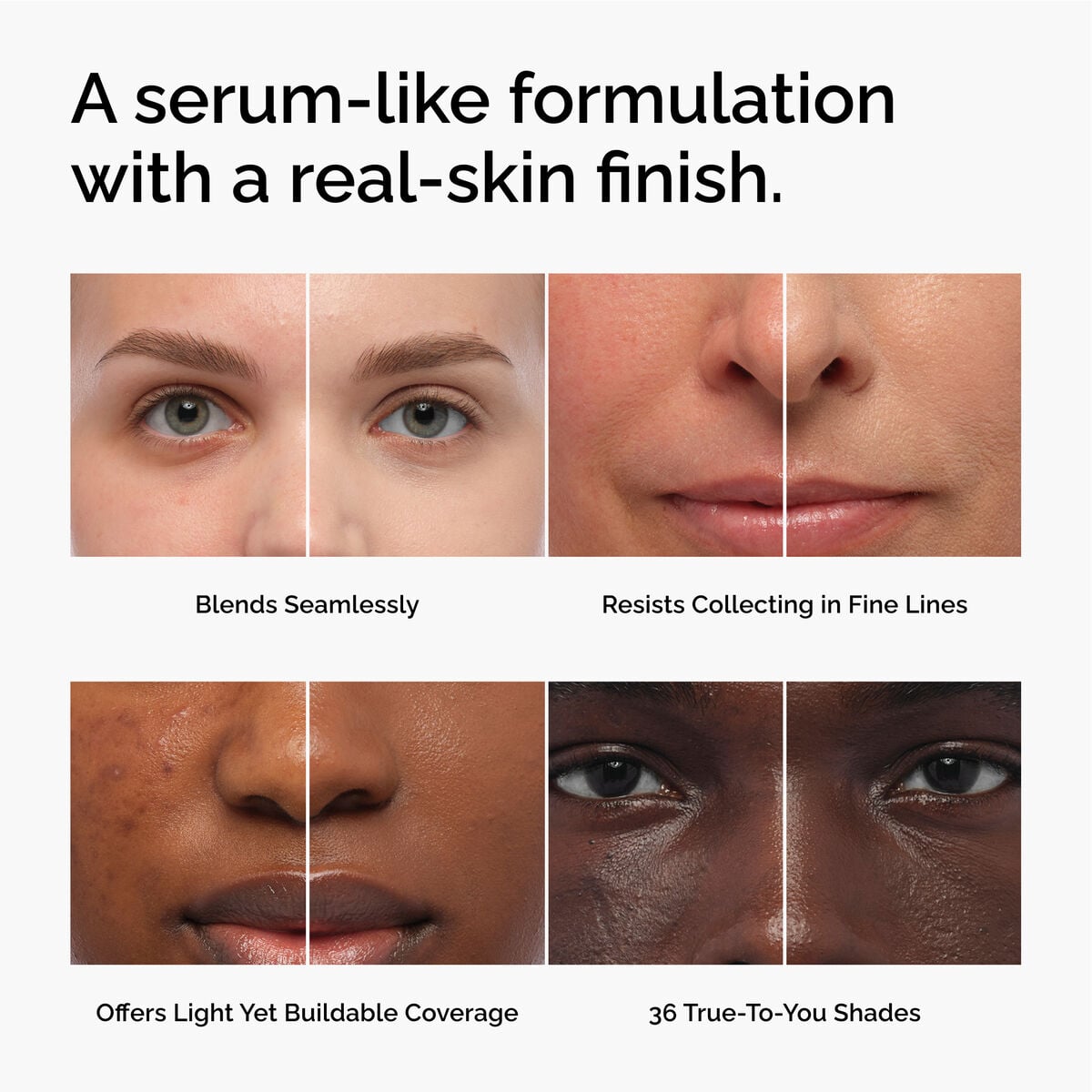 serum-foundation-p1 FY26-D50944-ORD-Web-PDP-Colours-Benefits-1x1-EN.jpg